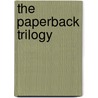 The Paperback Trilogy by Richard J. Martinez