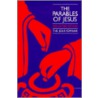 The Parables of Jesus door Robert W. Funk