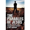 The Parables of Jesus by Terry Johnson