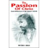 The Passion of Christ door Peter J. Riga