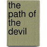 The Path Of The Devil door Gary F. Jensen