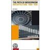 The Path of Modernism door Gert Kähler