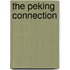 The Peking Connection