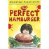 The Perfect Hamburger