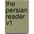 The Persian Reader V1