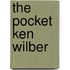 The Pocket Ken Wilber