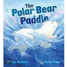 The Polar Bear Paddle by Karen Sapp