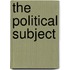The Political Subject