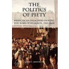 The Politics of Piety by Megan C. Armstrong