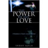 The Power Of His Love by Sarah Ajala