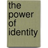 The Power Of Identity door Kristen Parris