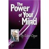 The Power Of The Mind door Edgar Cayce