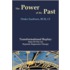 The Power Of The Past