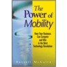 The Power of Mobility by Russell McGuire