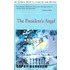 The President's Angel