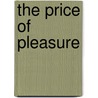 The Price of Pleasure door Kresley Cole