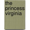 The Princess Virginia door Leon Guipon