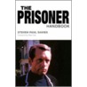 The Prisoner Handbook by Steven Paul Davies