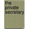 The Private Secretary door Edward Jones Kilduff
