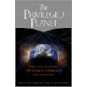The Privileged Planet by Jay W. Richards