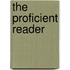 The Proficient Reader