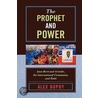 The Prophet and Power by Alex Dupuy
