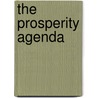 The Prosperity Agenda by Nancy Soderberg
