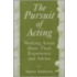 The Pursuit Of Acting