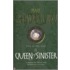 The Queen Of Sinister