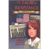 The Rachel Resistance by Molly Levite Griffis