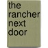 The Rancher Next Door