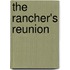 The Rancher's Reunion