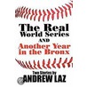 The Real World Series door Andrew Laz
