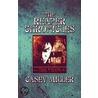 The Reaper Chronicles by Casey Miller