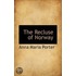 The Recluse Of Norway