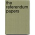 The Referendum Papers