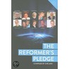 The Reformer's Pledge door Lance Wallnau