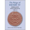 The Reign Of Henry Iv by Unknown