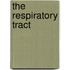The Respiratory Tract