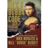 The Rick & Bubba Code door Rick Burgess