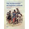 Van marketentster tot logistiek netwerk door H. Roos