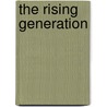 The Rising Generation by George Percy Jacomb Hood
