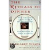 The Rituals of Dinner door Margaret Visser