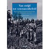 Van strijd tot veteranenbeleid