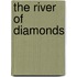 The River Of Diamonds