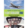 Leren vliegen met Flight Simulator 2002 by F. Wouterlood