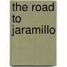 The Road to Jaramillo door William Glen
