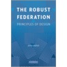 The Robust Federation by Jenna Bednar