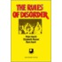 The Rules Of Disorder