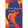 The Rules of the Game door Leonard Downie